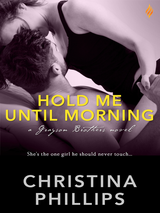 Title details for Hold Me Until Morning by Christina Phillips - Wait list